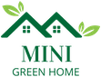 Mini Green Home